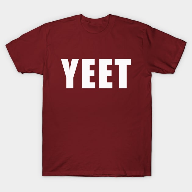 yeet T-Shirt by thedesignleague